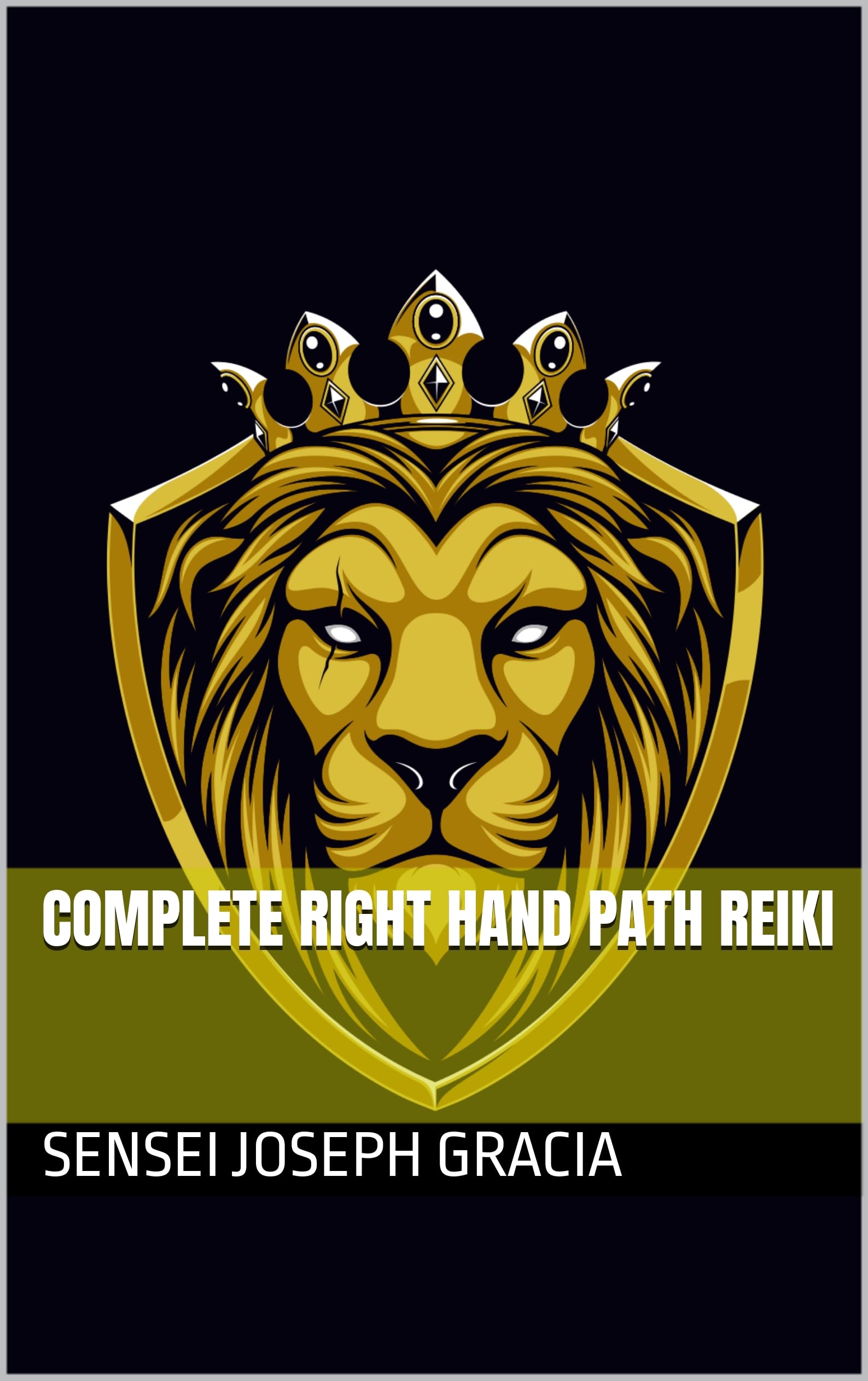 Complete Right Hand Path Reiki